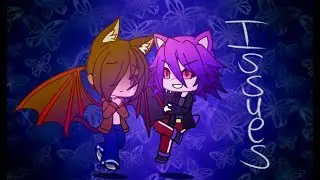 Gacha Life/GLMV/Issues