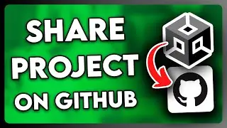 How to Share Unity Project on Github | Full Guide (2024)