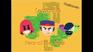 Work In Progress: Brawl Stars on Scratch, Season 10