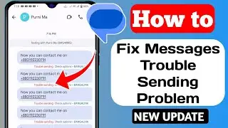 Trouble Sending Check Options Problem 2024 | Fix Messages Trouble Sending Problem