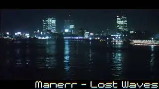Manerr - Lost Waves - Synthwave / Vaporwave