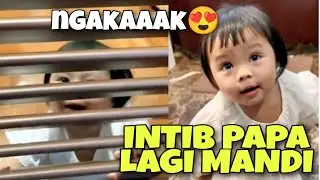 LIVE AMEENA NGAKAK INTIB PAPA LAGI MANDI
