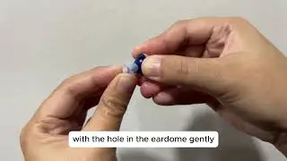 How to Attach Ear Domes with Pull Tabs to Your Digital CIC ClarityPros