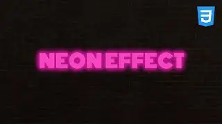 CSS Neon Text Effect | Glowing Text with CSS