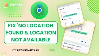 How to Fix No Location Found & Location Not Available on Find My in 2024