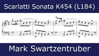 Domenico Scarlatti - Sonata in G major K454 (Mark Swartzentruber)