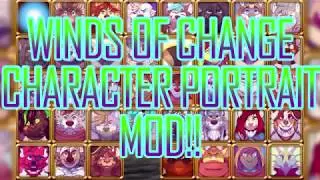 Winds of Change Character Portrait Mod!!
