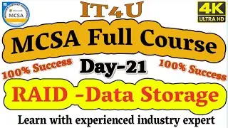 MCSA Full Course Day-21 RAID Storage 