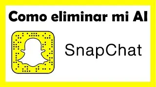 Snapchat AI tutorial: como borrar mi IA en Snapchat como eliminar mi IA Snapchat
