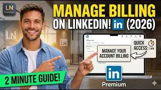 Manage Billing on LinkedIn 2026 – 2 Min Guide