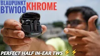 Blaupunkt BTW100 KHROME Half In-Ear Earbuds Just at 1199 ⚡⚡ Impressive Package ⚡⚡