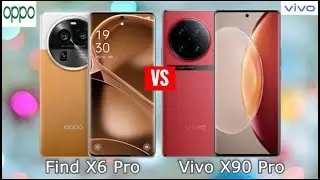 Oppo Find X6 Pro vs Vivo X90 Pro Comparison
