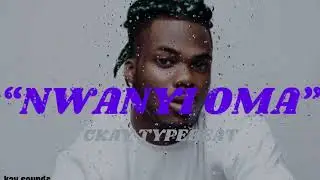 [FREE] emotional Ckay Type Beat 'Nwanyi Oma' 2024