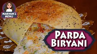 PARDA BIRYANI RECIPE | CHICKEN BIRYANI RECIPE | BONELESS BIRYANI