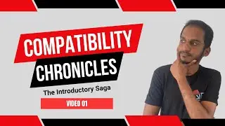 Compatibility Chronicles: The Introductory Saga