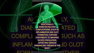 Why does diabetes affect blood circulation? #shorts
