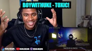 where's the EASTER EGGS!? BoyWithUke - Toxic (reaction)