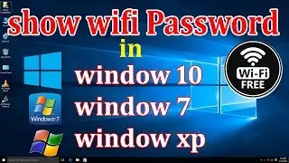 Show Wifi Password in window 10/7/xp