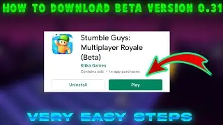 How To Download Stumble Guys Beta Version 0.31 | Beta Version Not Showing | Stumble Guys Update
