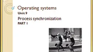 MODULE 9 VIDEO 1 - synchronization with semaphores
