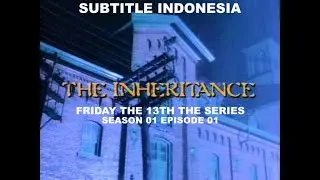 (SUB INDO) Friday the 13th The Series S01E01 