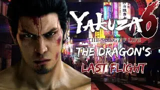 How To Break A Dragon - Yakuza 6 Retrospective