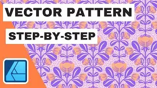 Step-by-Step VECTOR Repeat Pattern ◆ Affinity Designer iPad Tutorial PART 2