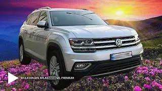 WolksVagen ATLAS 2018 SEL Premium - ЛУЧШИЙ СЕМЕЙНЫЙ АВТОМОБИЛЬ