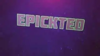 INTRO FOR EPICKTED | By FRESH