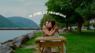 a 10 year friendship: friend breakup and reuniting