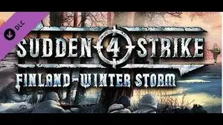 Sudden Strike 4 Finland Winter Storm (Sneak Peek)