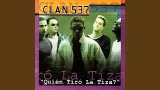 Quién Tiró La Tiza? (Radio Edit)