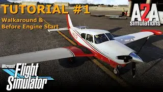 Microsoft Flight Simulator - Beginner tutorial - #1 Walkaround - REAL PRIVATE PILOT