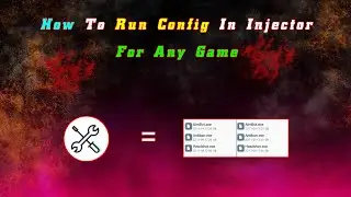 How To Run Config In Injector | Make Injector For Any Game | #Part5