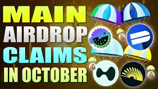 🔥 Airdrop Claims & News - 7 Airdrops To Claim & 5 Huge Airdrop News for October 🔥