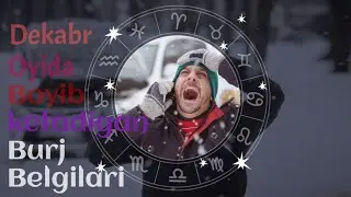 Dekabr Oyida Boyib Ketadigan Burj Belgilaru