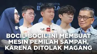 Bocil-Bocil Ini Membuat Mesin Pemilah Sampah, Karena Ditolak Magang | Helmy Yahya Bicara