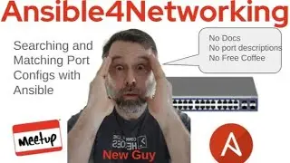 Using ansible to find and manipulate switch port configurations - Live Demo