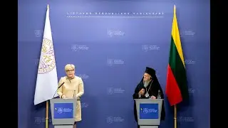 Joint press statements by PM Ingrida Šimonytė & His All-Holiness Ecumenical Patriarch Bartholomew