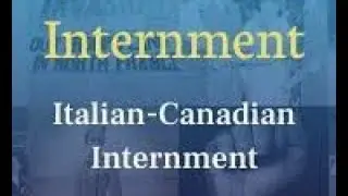 Italian Internment in Canada