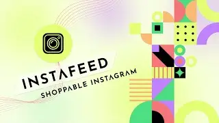 InstaFeed Shoppable Instagram | Shopify App