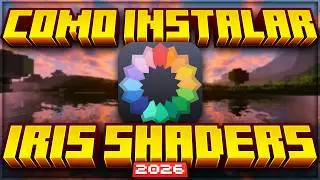 HOW TO DOWNLOAD AND INSTALL IRIS SHADERS | UPDATED TUTORIAL 2026