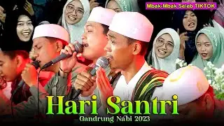 SHOLAWAT SPESIAL HARI SANTRI 2023 M BY GANDRUNG NABI