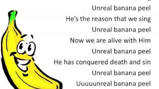 Unreal Banana Peel ~ Johnny Burns ~ lyric video