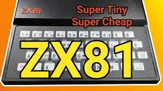 Lets Take A Look At The Sinclair ZX81 (+composite mod)