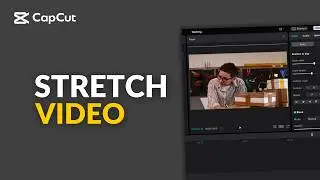 How To Stretch Video in CapCut PC (Fix Aspect Ratio & Remove Black Bars)