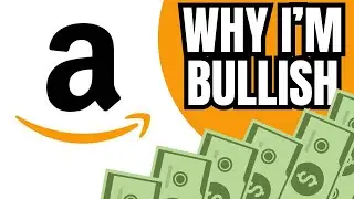 10 Reasons Why I'm BULLISH on Amazon as a Long-Term Investment