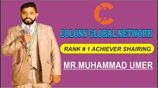 MUHAMMAD UMER | SAEED IQBAL | COLONY GLOBAL NETWORK