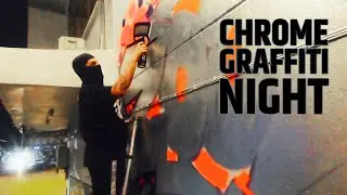 Chrome Graffiti night. II