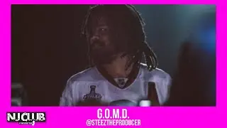 G.O.M.D. (Jersey Club) @steeztheproducer